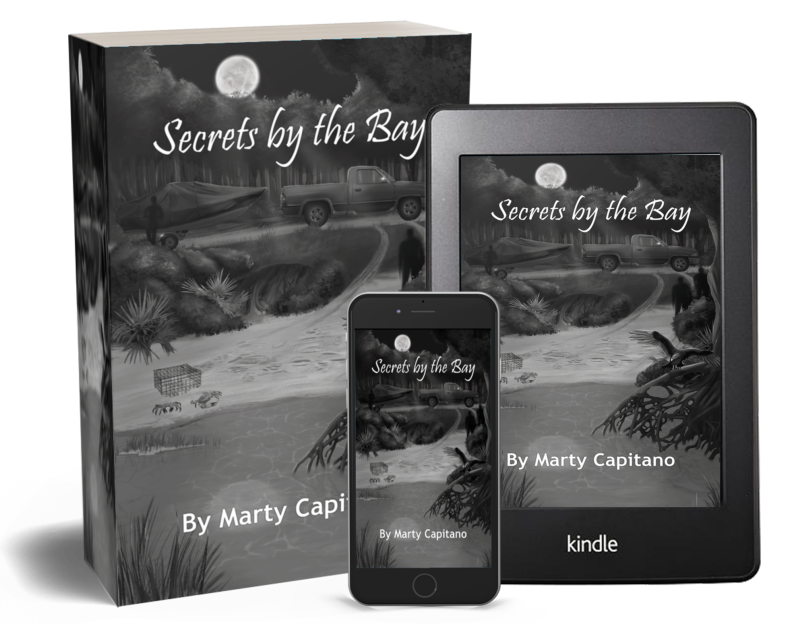 Secrets by the Bay by Marty Capitano